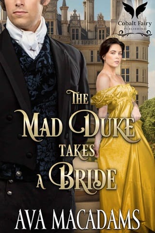 The Mad Duke Takes a Bride by Ava MacAdams