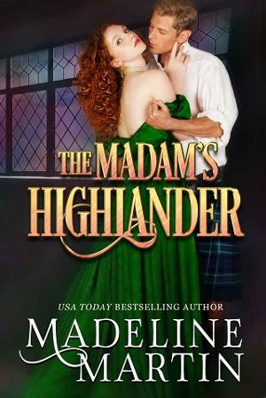 The Madam’s Highlander by Madeline Martin