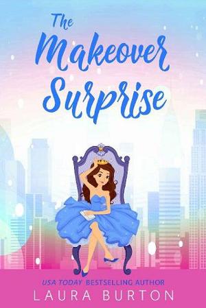 The Makeover Surprise by Laura Burton