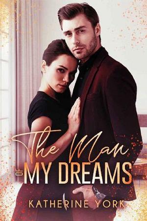 The Man of my Dreams by Katherine York
