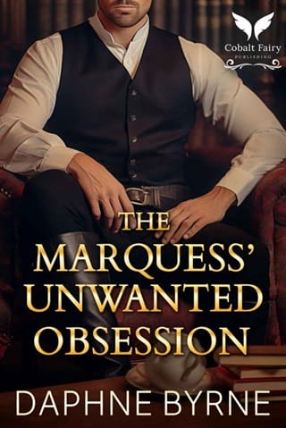 The Marquess’ Unwanted Obsession by Daphne Byrne
