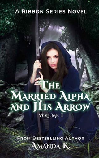 The Married Alpha And His Arrow, Vol. 1 by Amanda K