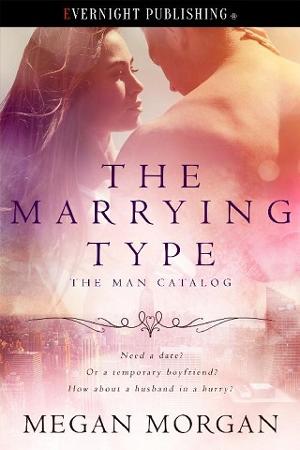 The Marrying Type by Megan Morgan