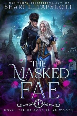 The Masked Fae by Shari L. Tapscott
