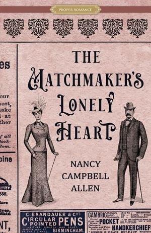 The Matchmaker’s Lonely Heart by Nancy Campbell Allen
