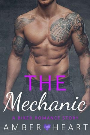 The Mechanic by Amber Heart