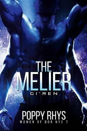 The Melier: Gi’Ren by Poppy Rhys
