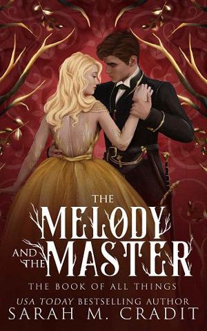 The Melody and the Master by Sarah M. Cradit