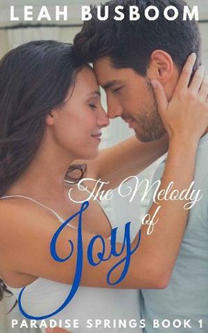 The Melody of Joy by Leah Busboom