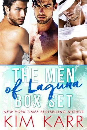 The Men of Laguna by Kim Karr