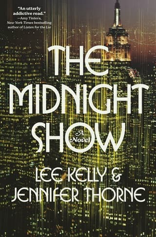The Midnight Show by Lee Kelly, Jennifer Thorne