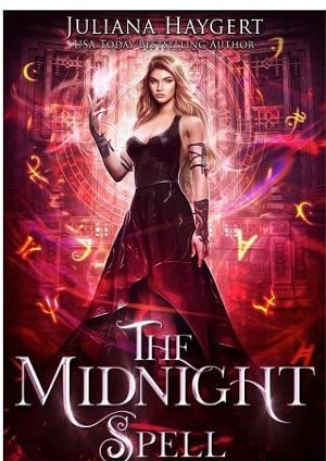 The Midnight Spell by Juliana Haygert