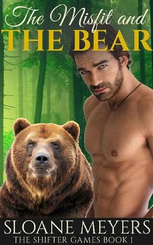 The Misfit and the Bear by Sloane Meyers