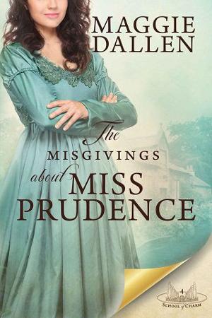 The Misgivings About Miss Prudence by Maggie Dallen