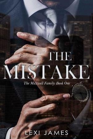 The Mistake by Lexi James