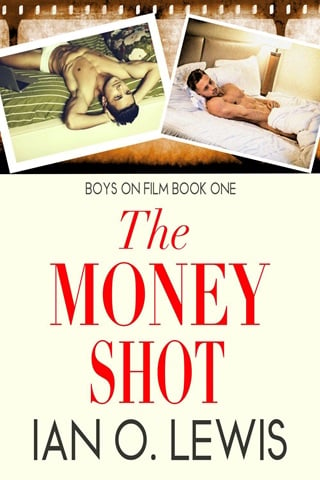 The Money Shot by Ian O. Lewis