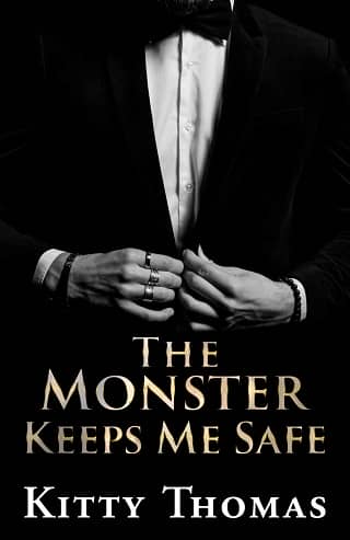 The Monster Keeps Me Safe by Kitty Thomas