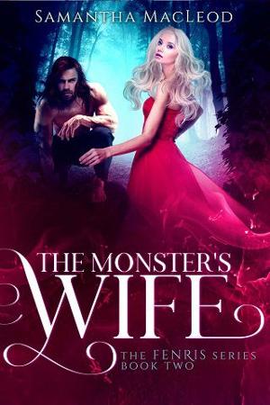 The Monster’s Wife by Samantha MacLeod