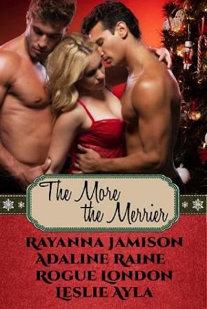 The More the Merrier by Rayanna Jamison