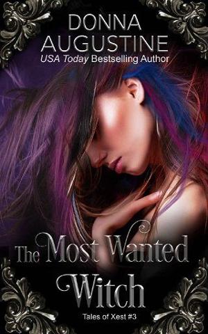 The Most Wanted Witch by Donna Augustine