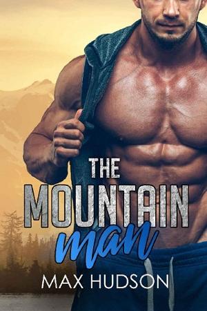 The Mountain Man by Max Hudson