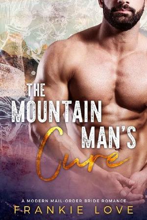 The Mountain Man’s Cure by Frankie Love