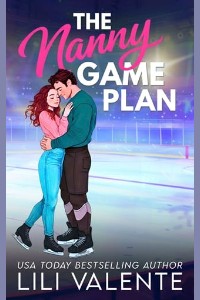 The Nanny Game Plan by Lili Valente