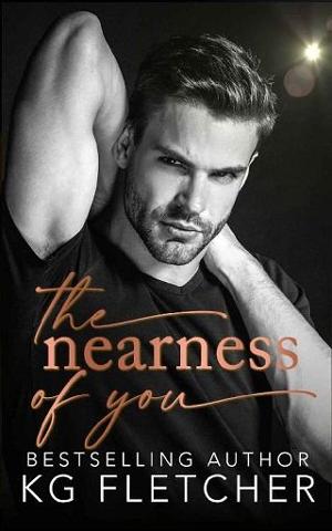 The Nearness of You by K.G. Fletcher