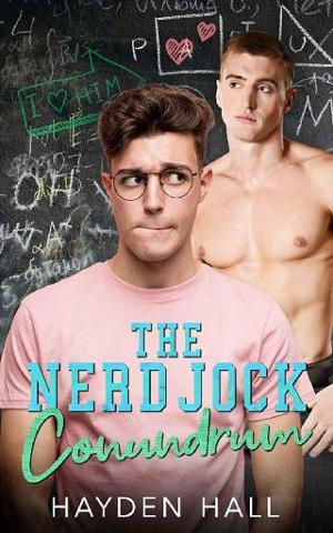 The Nerd Jock Conundrum by Hayden Hall