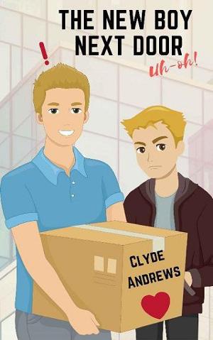 The New Boy Next Door, Uh-Oh! by Clyde Andrews