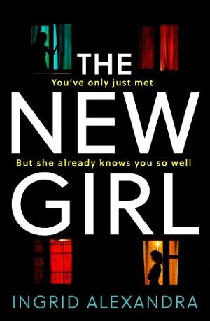 The New Girl by Ingrid Alexandra