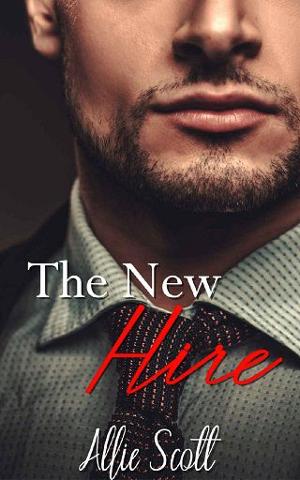 The New Hire by Allie Scott