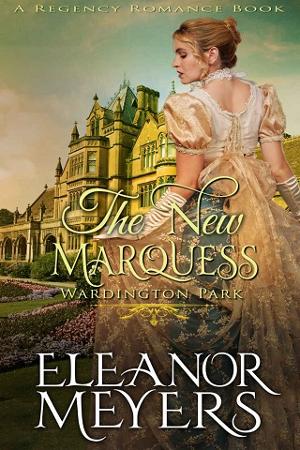 The New Marquess by Eleanor Meyers