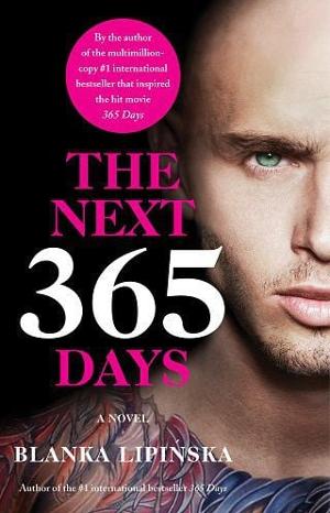 The Next 365 Days by Blanka Lipinska online free at Epub