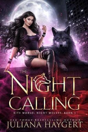 The Night Calling by Juliana Haygert
