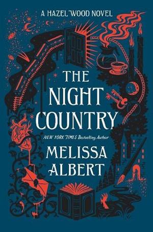 The Night Country by Melissa Albert