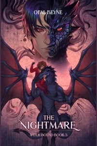 The Nightmare by Opal Reyne
