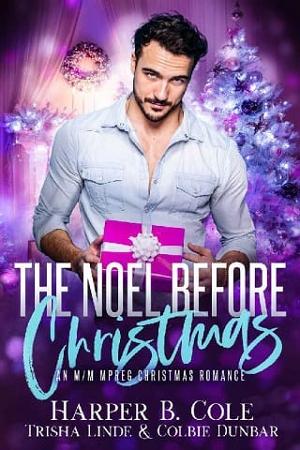 The Noel Before Christmas by Harper B. Cole