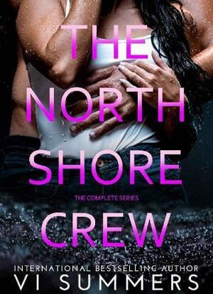 The North Shore Crew #1-5 by Vi Summers