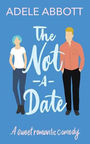 The Not-A-Date by Adele Abbott