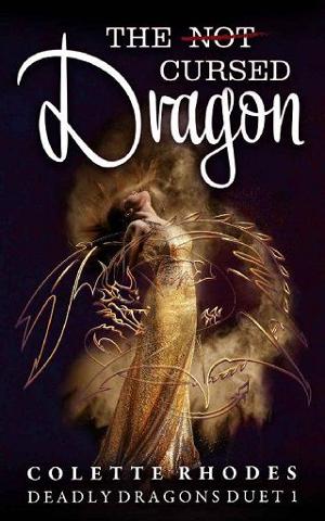 The (Not) Cursed Dragon by Colette Rhodes