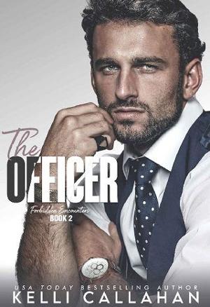 The Officer by Kelli Callahan