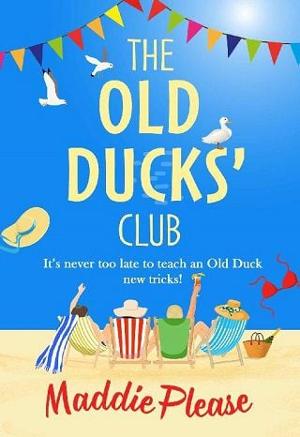 The Old Ducks’ Club by Maddie Please