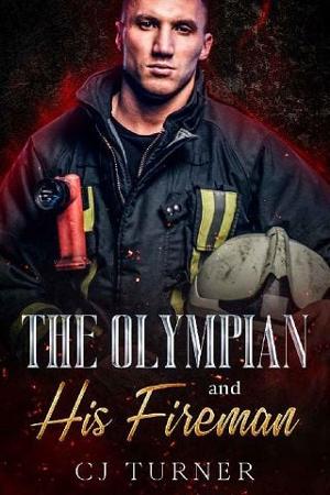 The Olympian and His Fireman by C.J. Turner