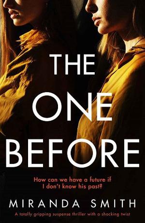 The One Before by Miranda Smith