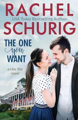 The One You Want by Rachel Schurig