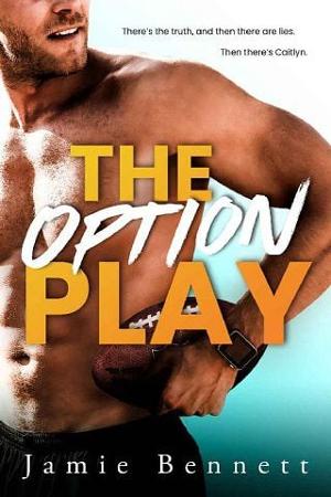 The Option Play by Jamie Bennett