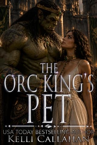 The Orc King’s Pet by Kelli Callahan