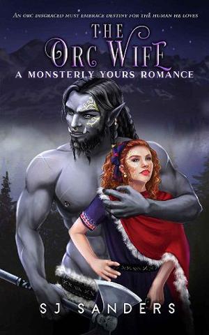 The Orc Wife by S.J. Sanders
