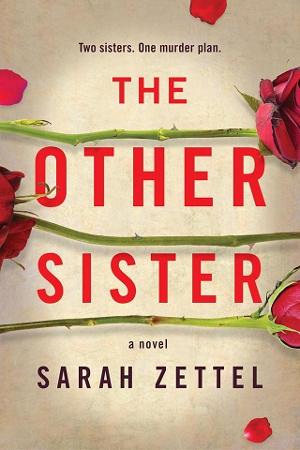 The Other Sister by Sarah Zettel